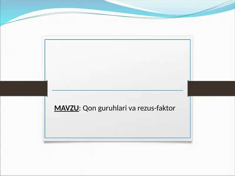 Qon guruhlari va rezus-faktor 1
