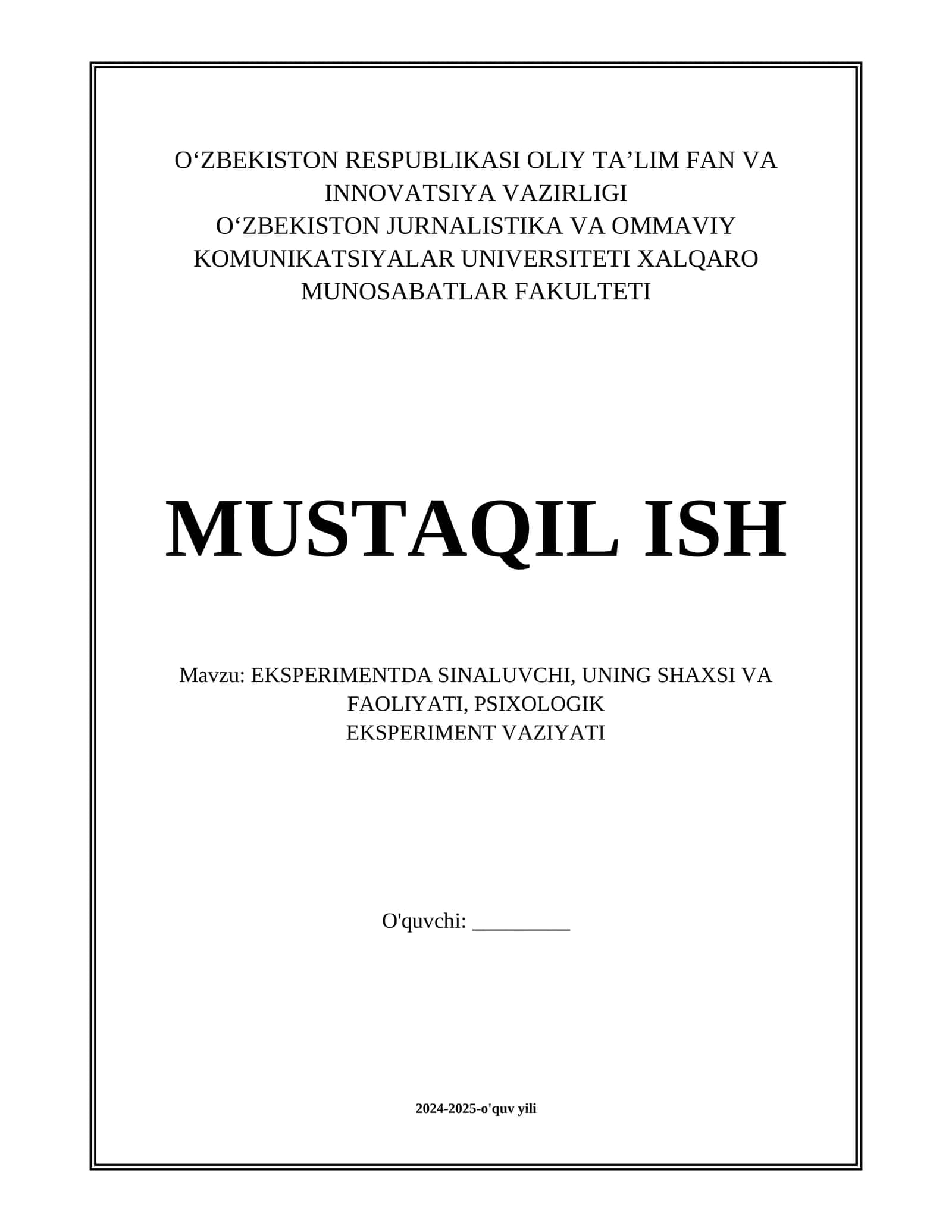 EKSPERIMENTDA SINALUVCHI, UNING SHAXSI VA FAOLIYATI, PSIXOLOGIK EKSPERIMENT VAZIYATI 1