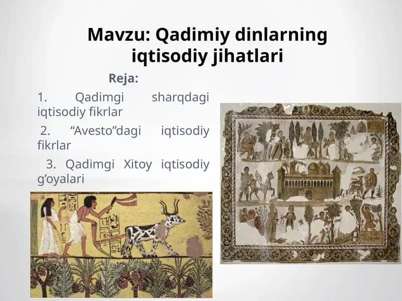 Qadimiy dinlarning iqtisodiy jihatlari 1