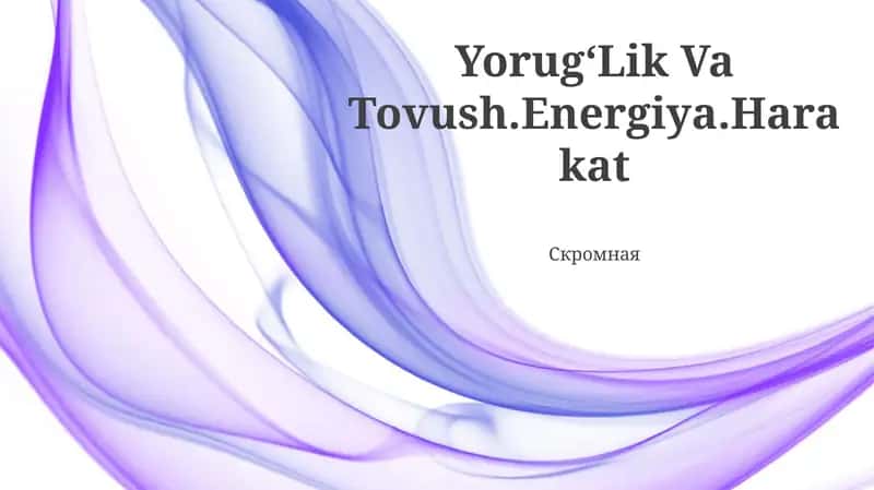 Energiya va Harakat 1
