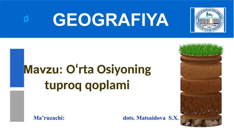 O‘rta Osiyoning tuproq qoplami 1