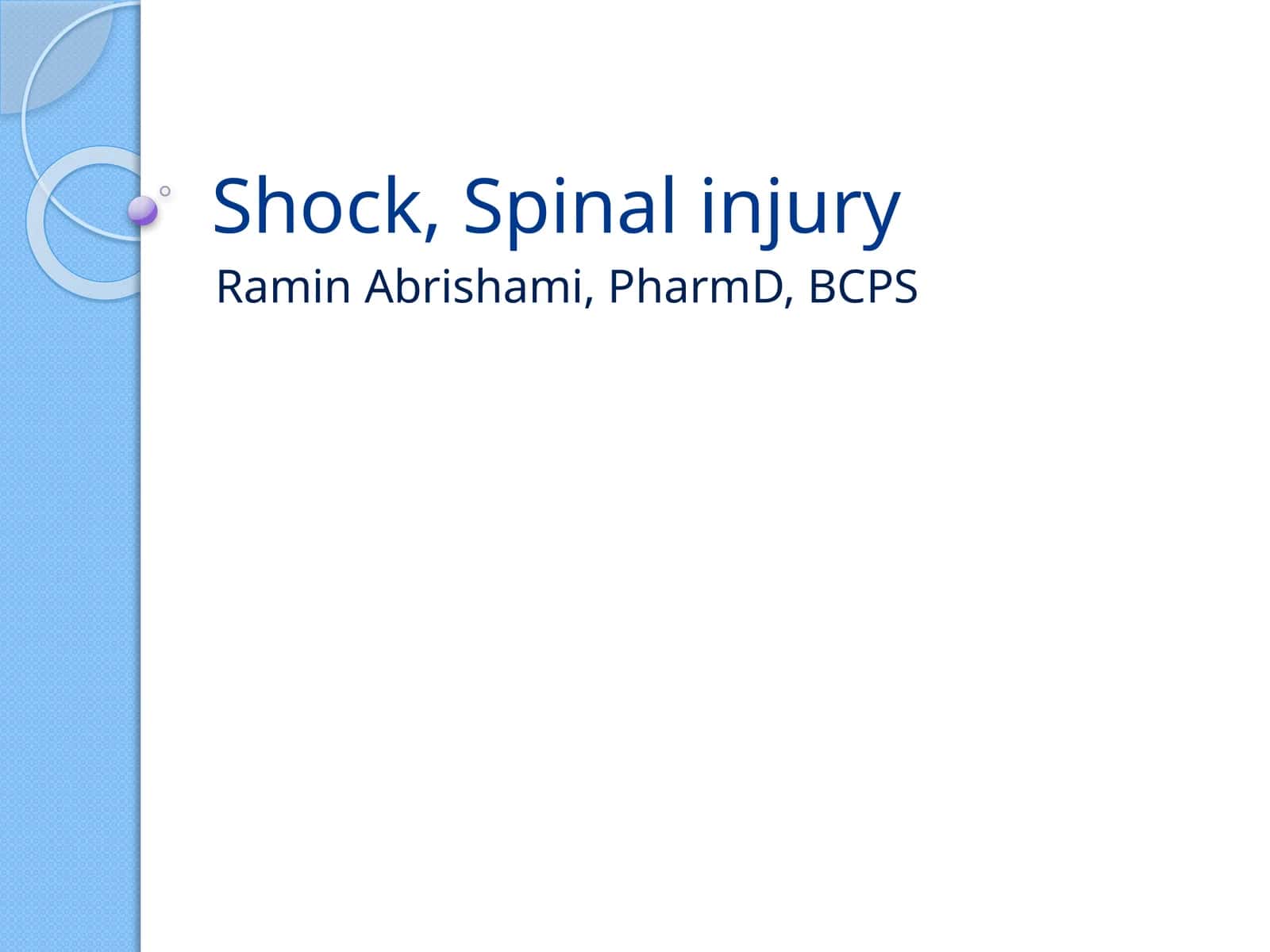 Shock, Spinal injury 1