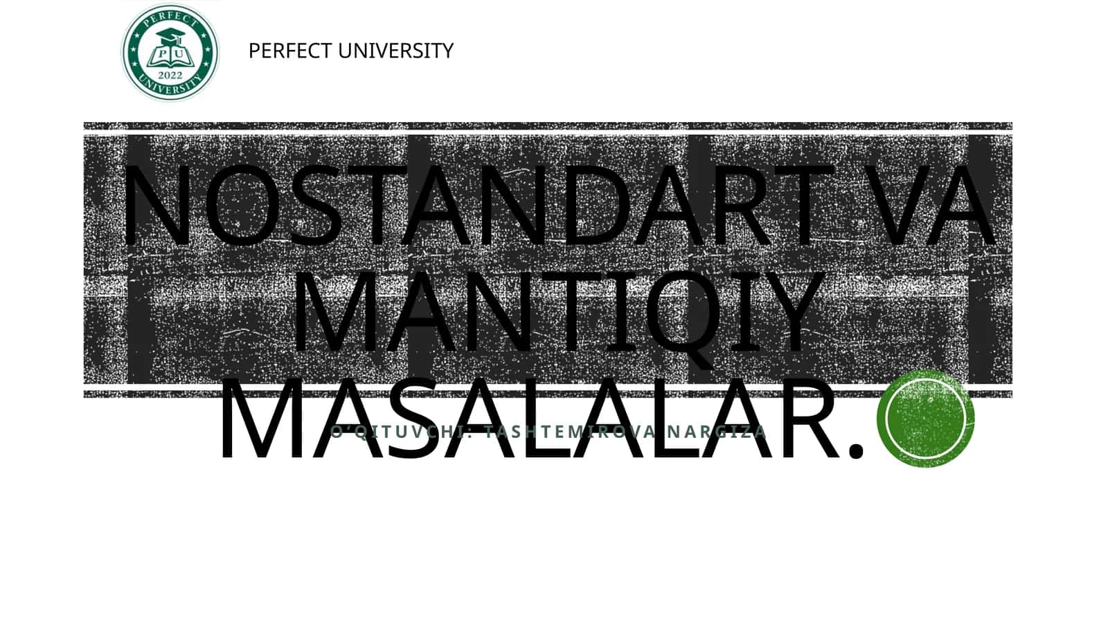 Nostandart va mantiqiy masalalar 1