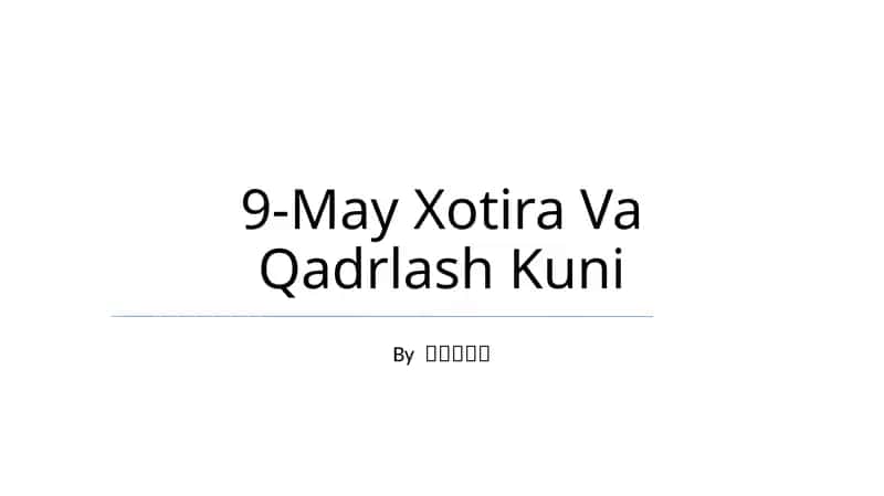 9-May Xotira Va Qadrlash Kuni 1