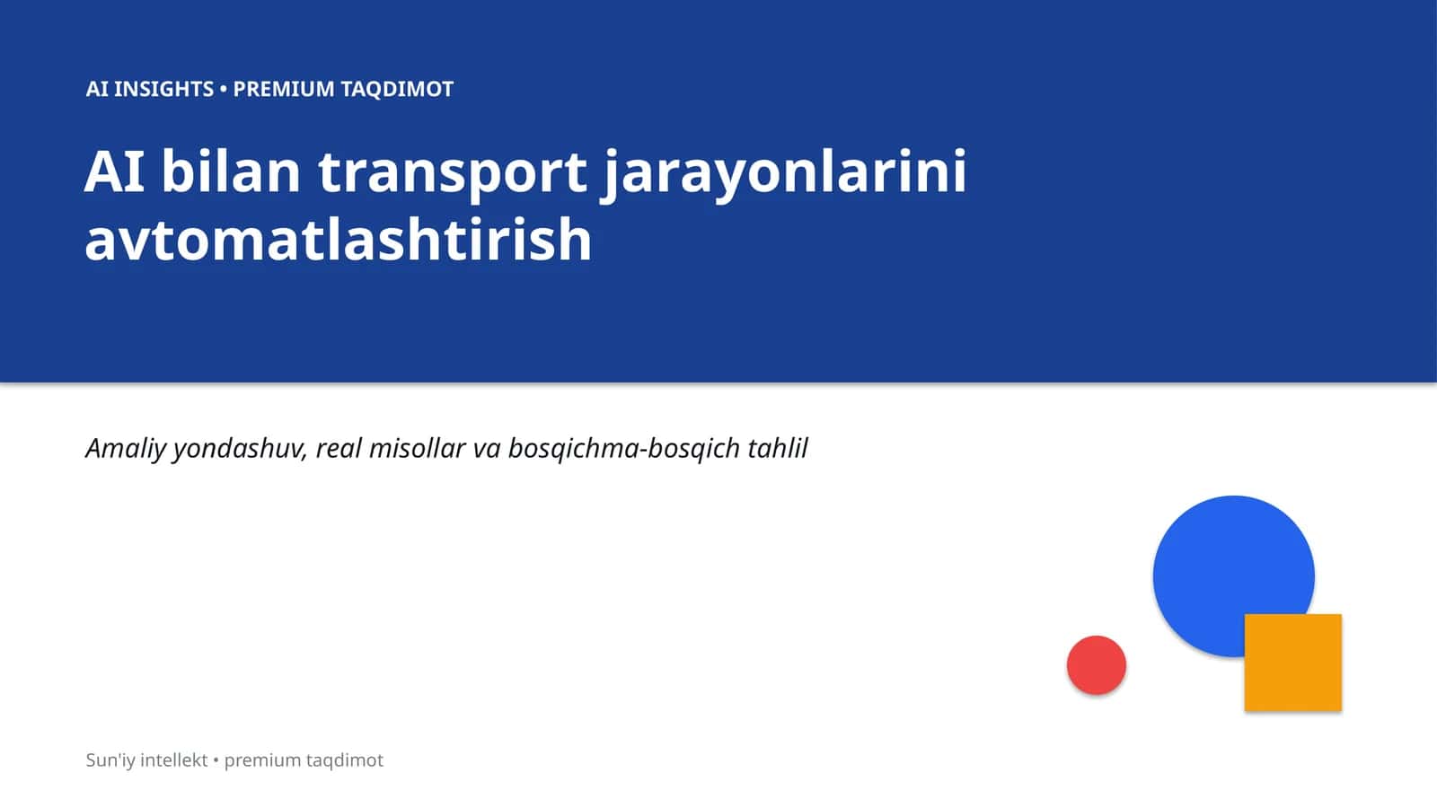 AI bilan transport jarayonlarini avtomatlashtirish 1