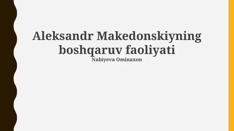 Aleksandr Makedonskiyning boshqaruv faoliyati 1