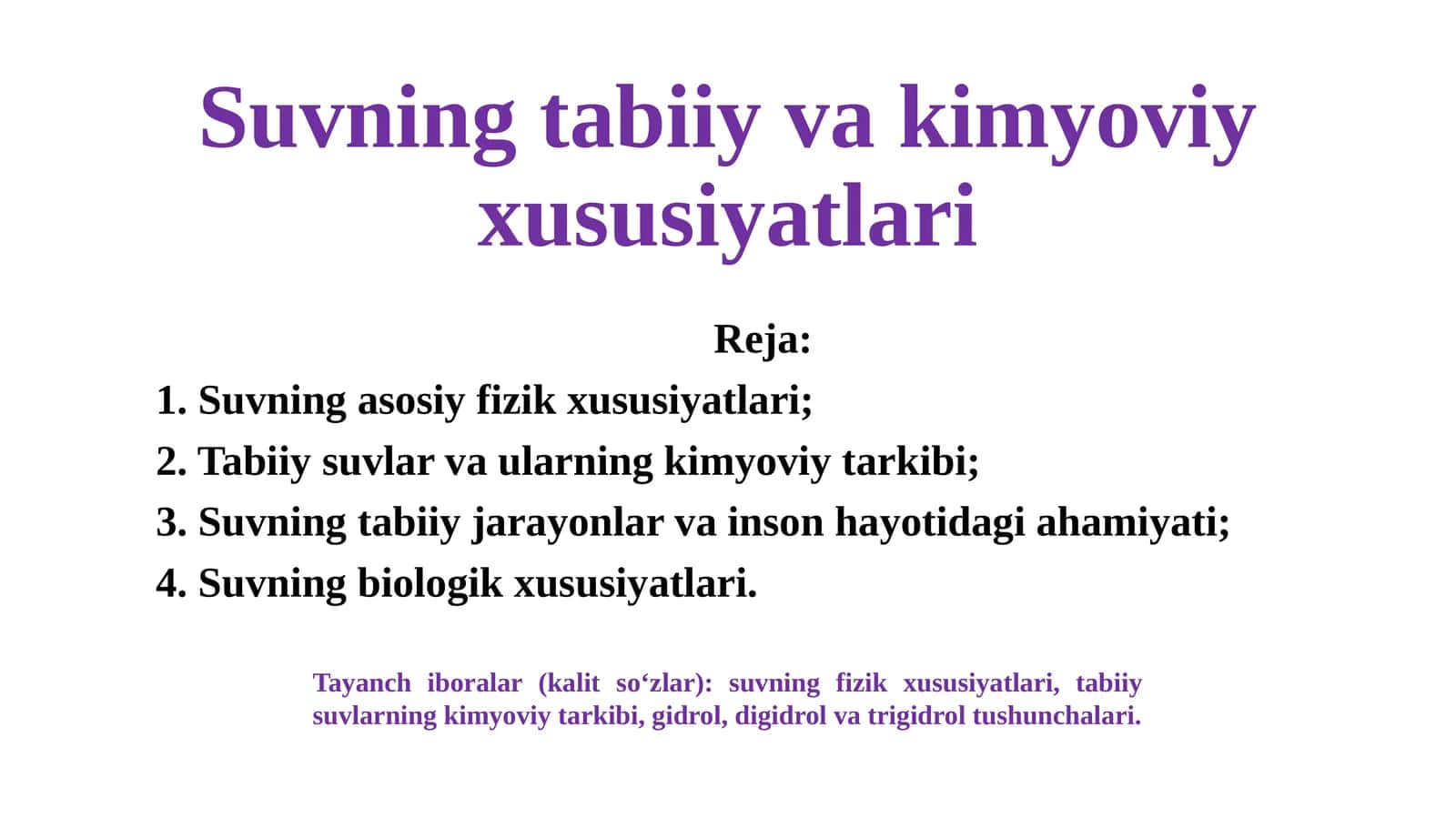 Suvning tabiiy va kimyoviy xususiyatlari 1