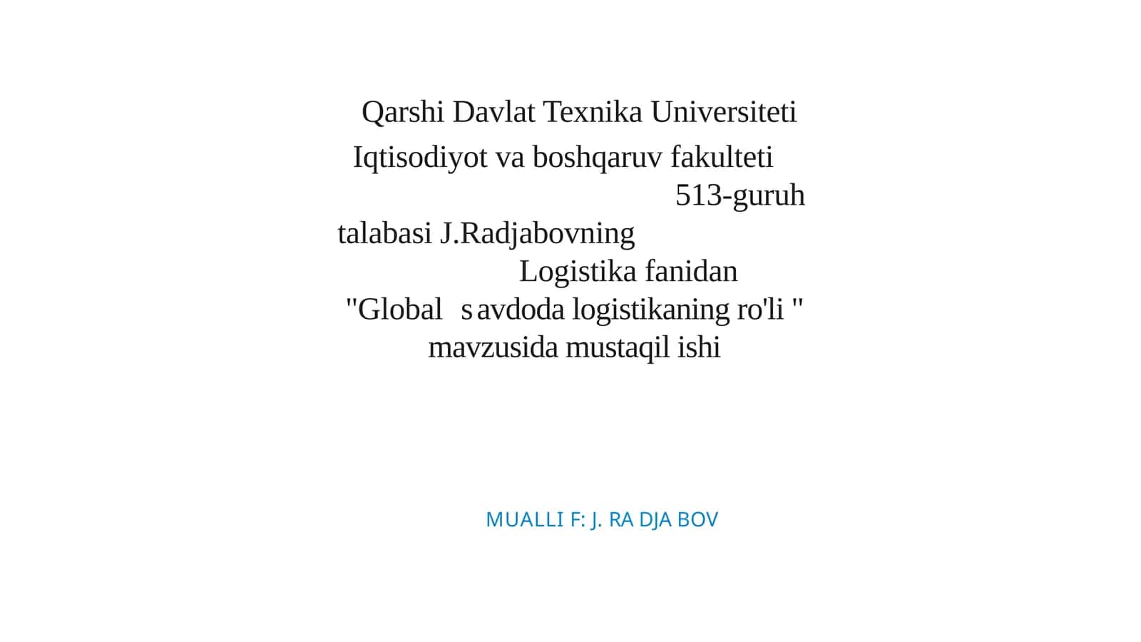 Globalsavdoda logistikaning ro'li 1