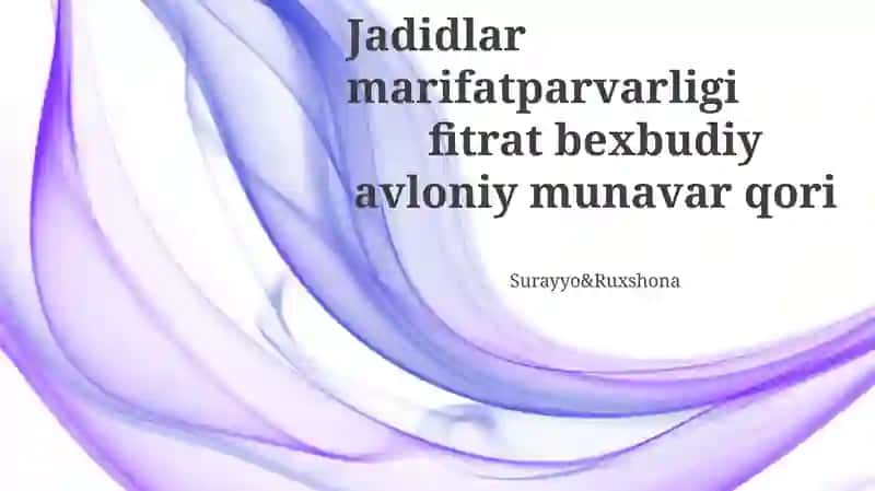 Jadidlar marifatparvarligi