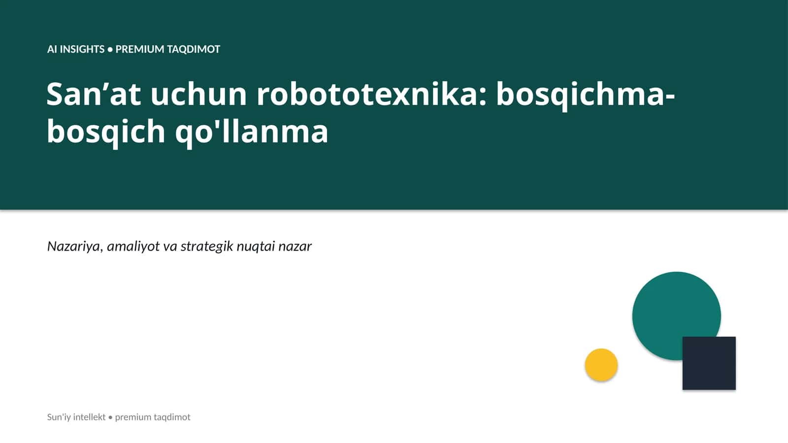 Sanʼat uchun robototexnika: bosqichma-bosqich qo'llanma 1