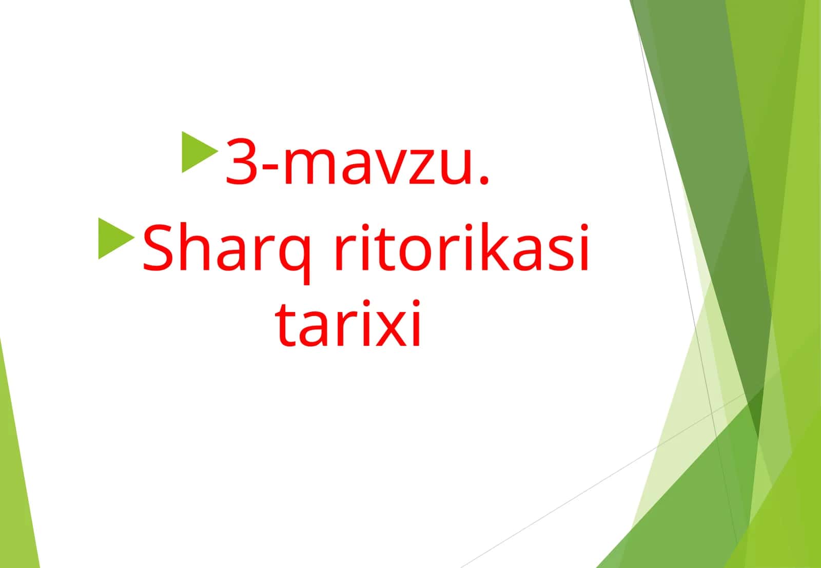 Sharq ritorikasi tarixi 1
