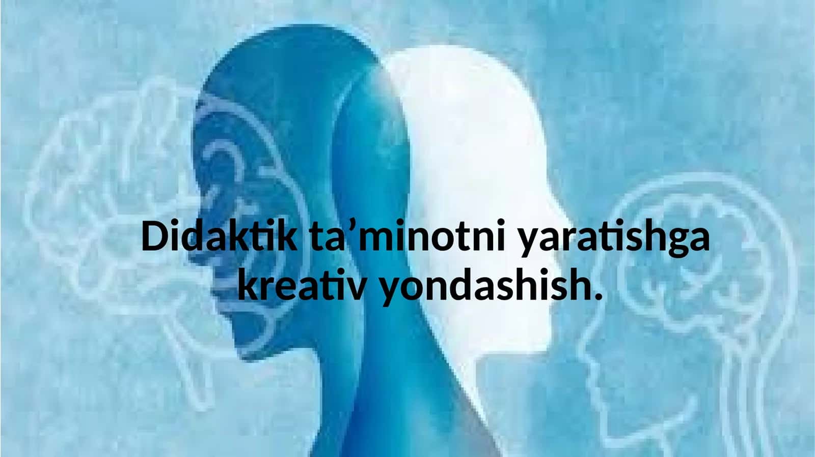 Didaktik ta’minotni yaratishga kreativ yondashish 1