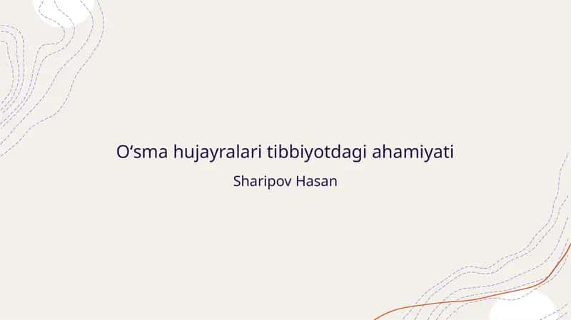 Oʻsma hujayralari tibbiyotdagi ahamiyati 1