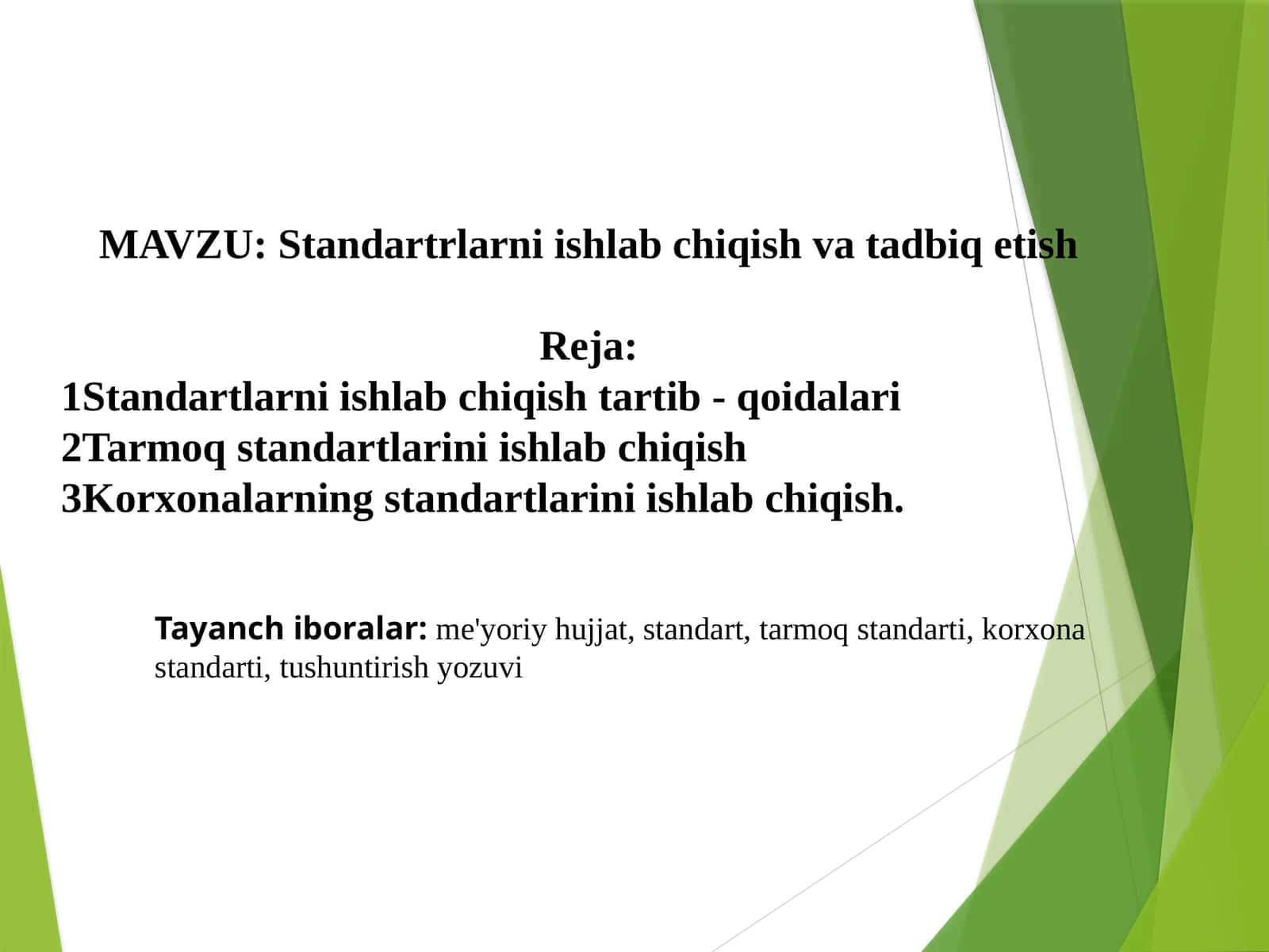 Standartlarni ishlab chiqish tartib-qoidalari 1