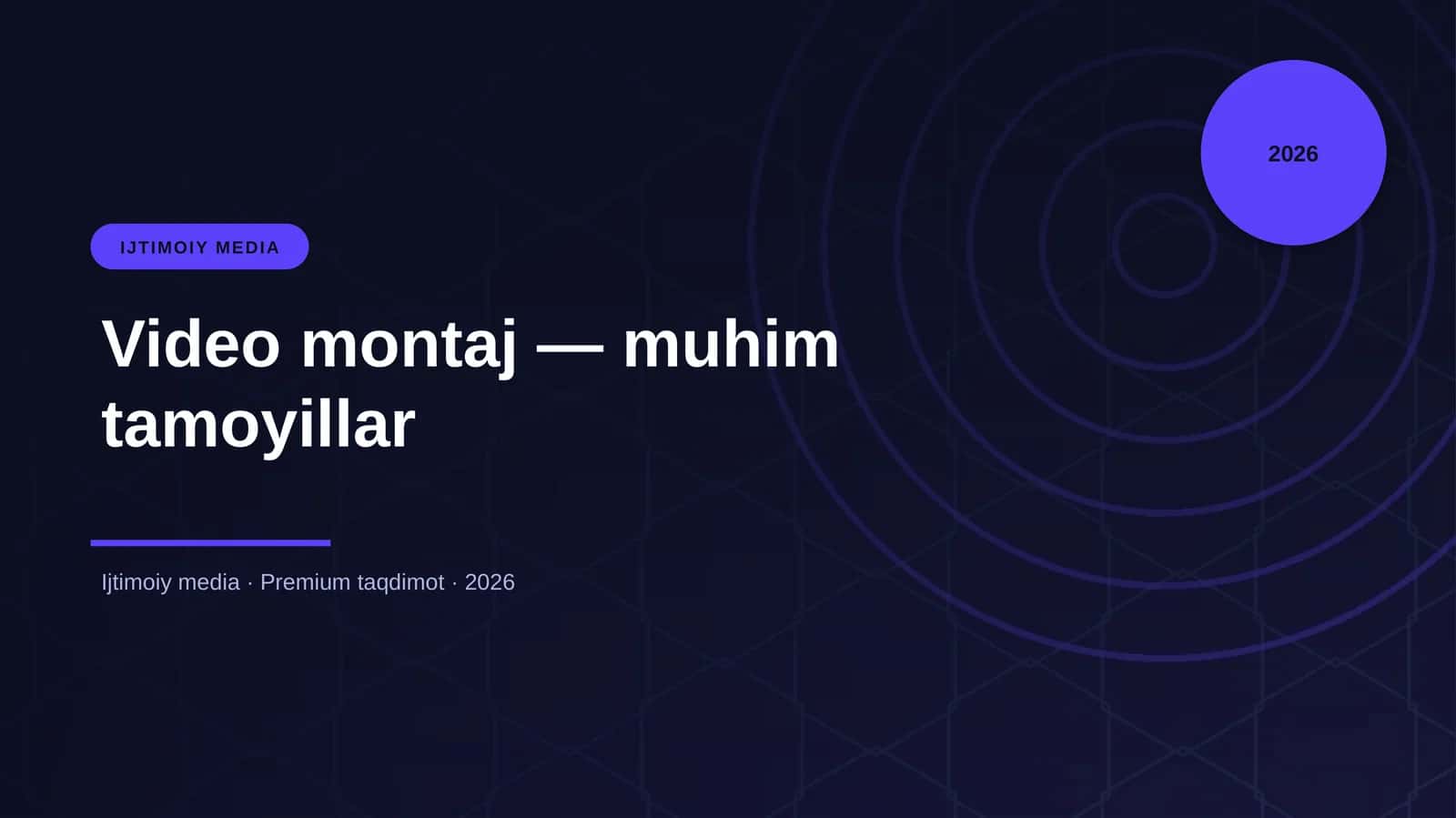 Video montaj — muhim tamoyillar 1