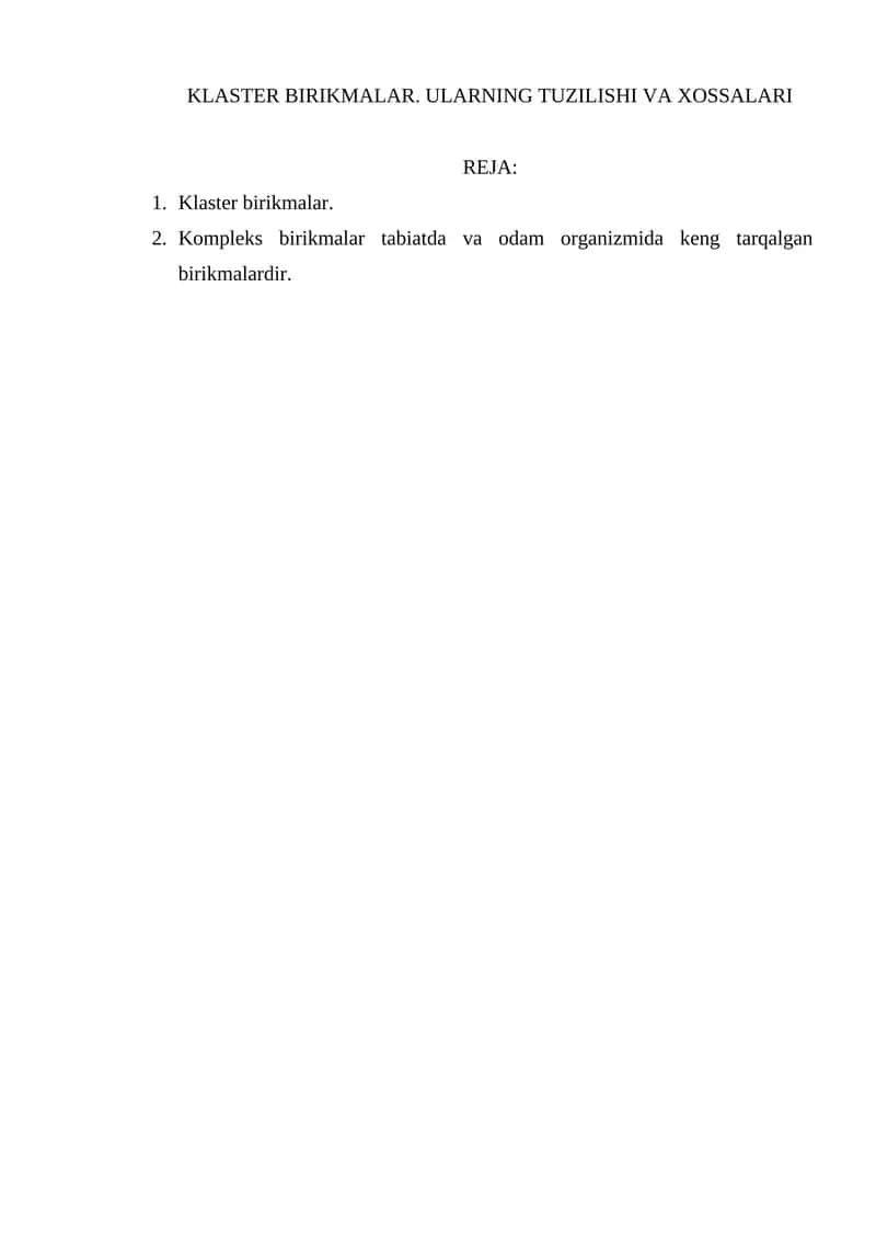 Klaster birikmalar. Ularning tuzilishi va xossalari 1