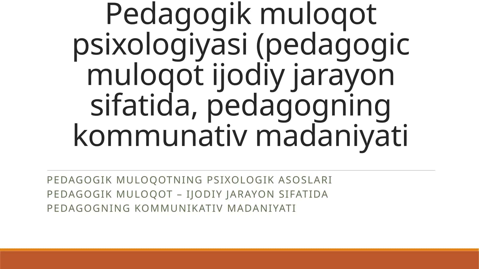 Pedagogik muloqot psixologiyasi 1
