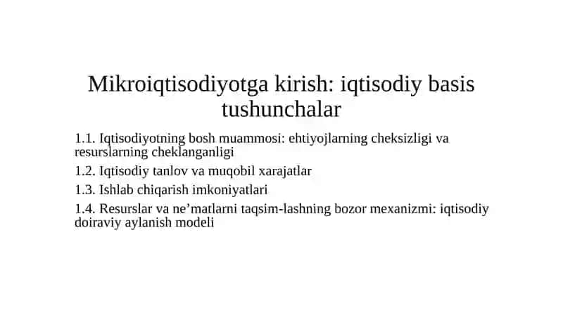 Mikroiqtisodiyotga kirish: iqtisodiy basistushunchalar