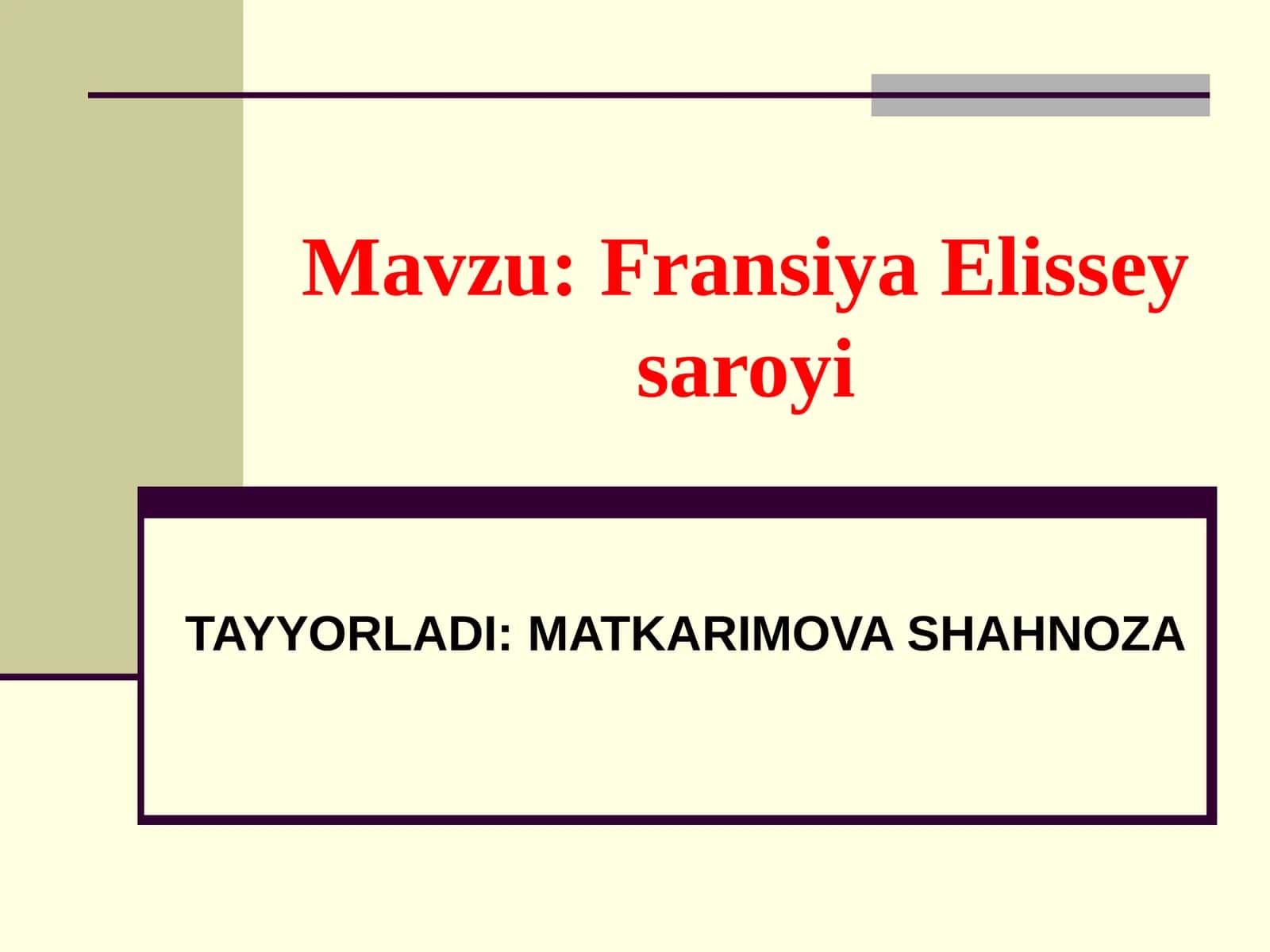 Fransiya Elissey saroyi 1