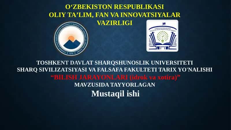 BILISH JARAYONLARI (idrok va xotira) 1
