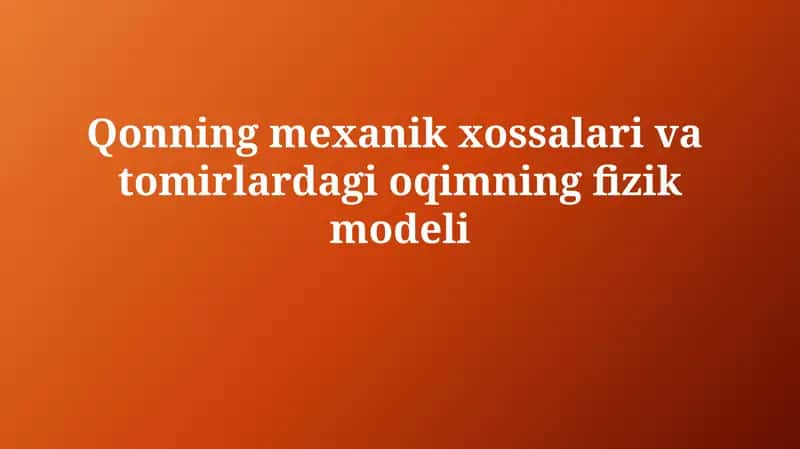 Qonningmexanikxossalarivatomirlardagioqimningfizikmodeli 1