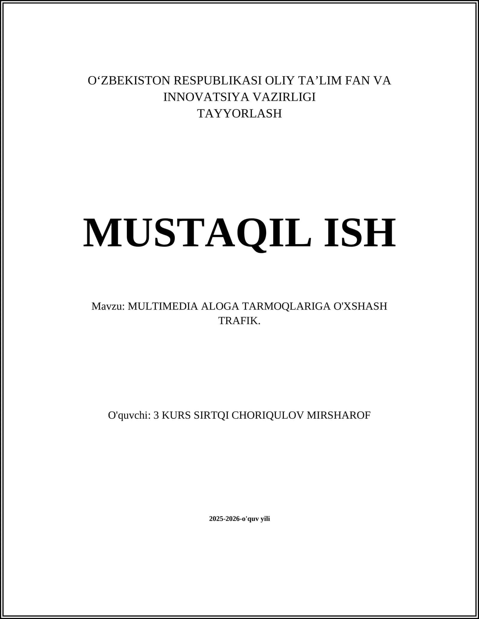 MULTIMEDIA ALOGA TARMOQLARIGA O'XSHASH TRAFIK 1