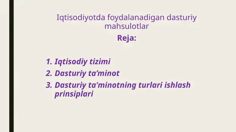 Iqtisodiyotda foydalanadigan dasturiy mahsulotlar 1