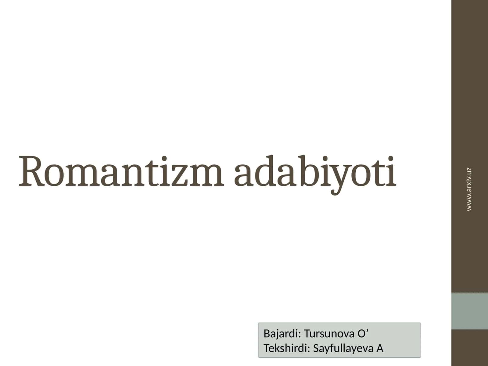 Romantizm adabiyoti 1