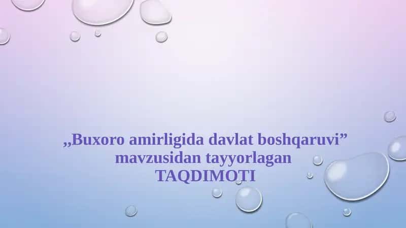 Buxoro amirligida davlat boshqaruvi 1