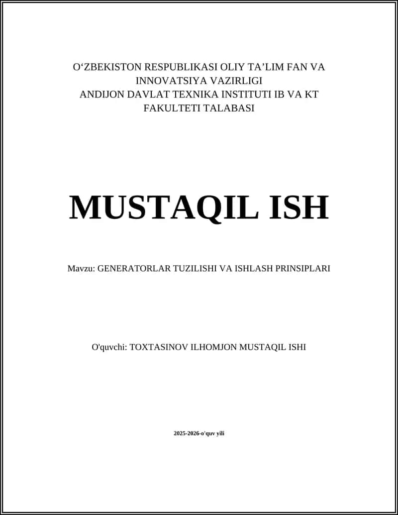 GENERATORLAR TUZILISHI VA ISHLASH PRINSIPLARI 1