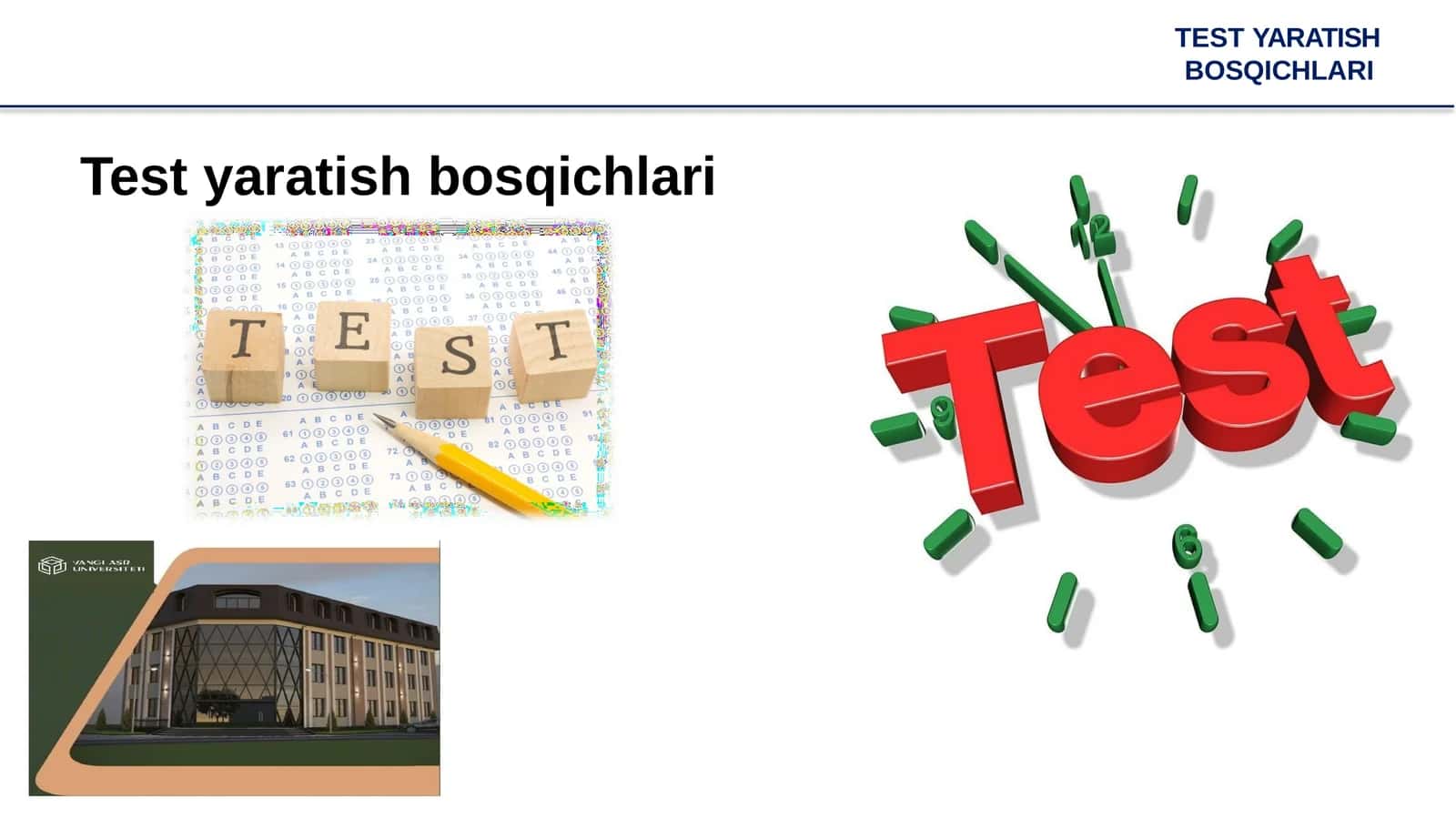 Test yaratish bosqichlari 1