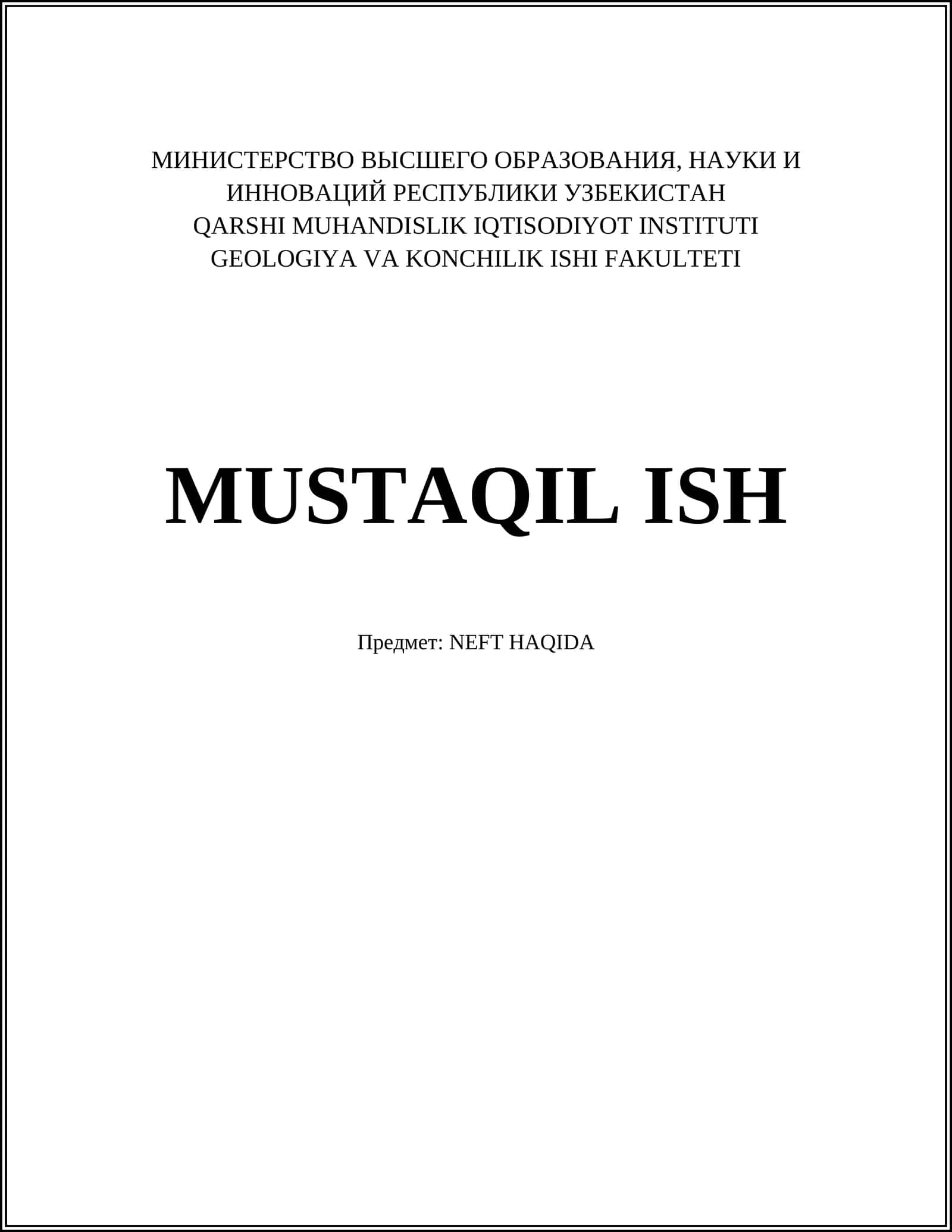 NEFT HAQIDA MUSTAQIL ISH 1