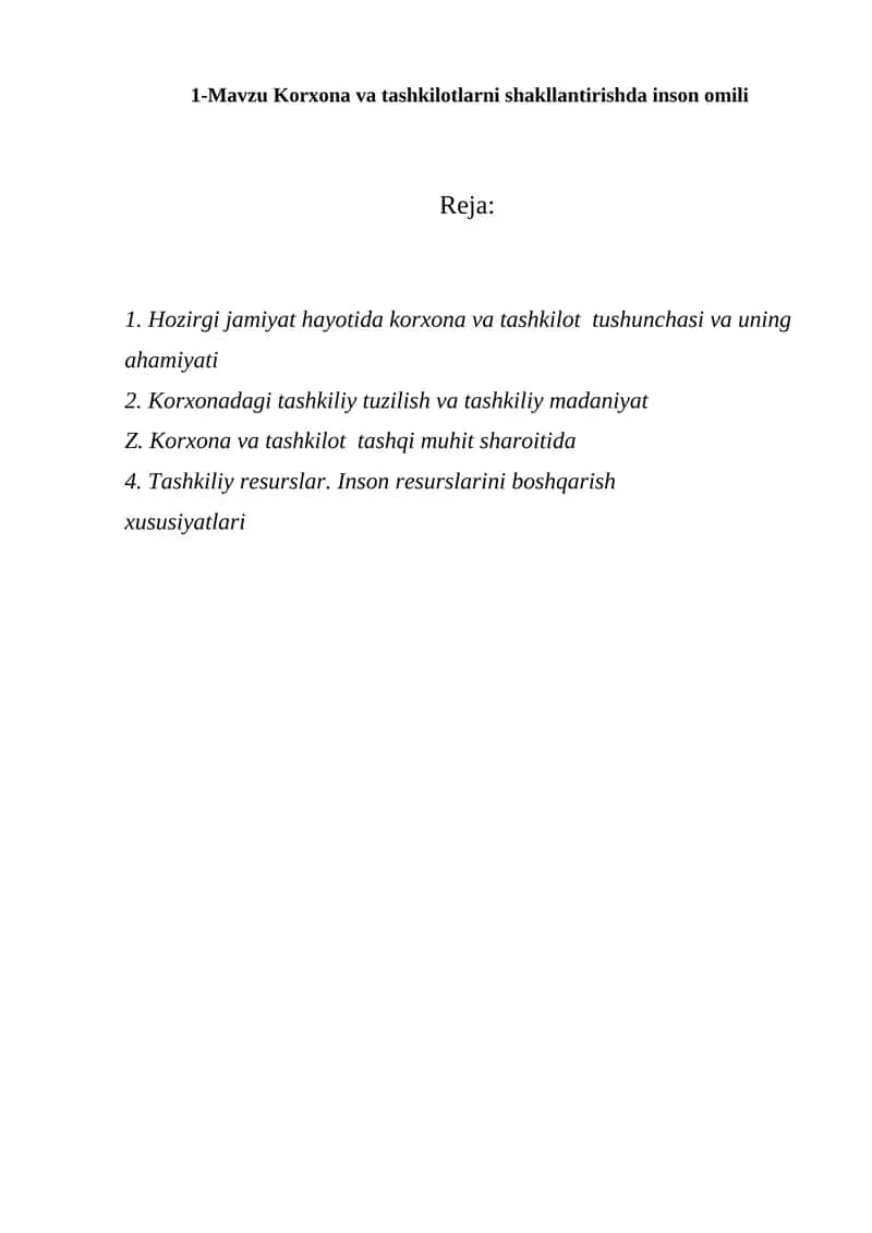 Korxona va tashkilotlarni shakllantirishda inson omili 1