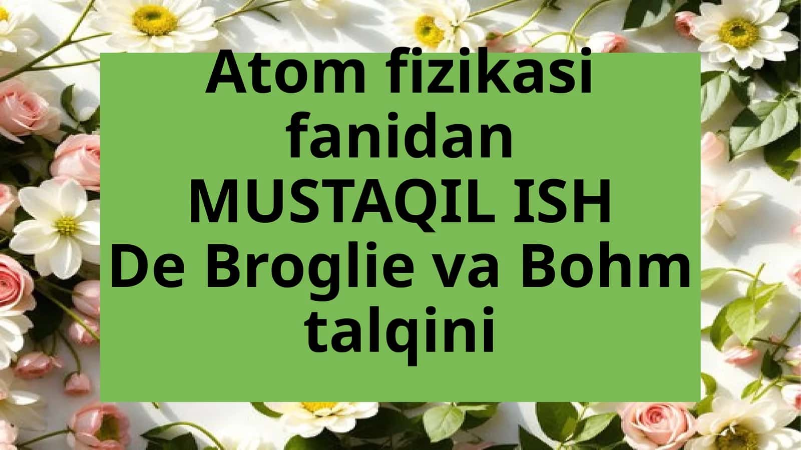 De Broyl-Bohm nazariyasi 1
