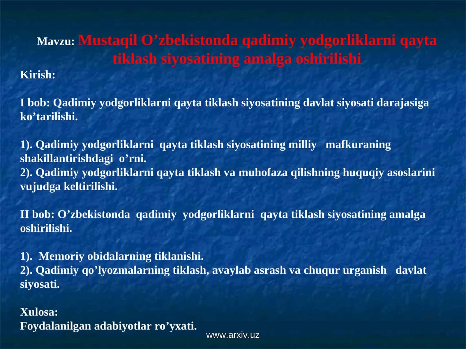 Qadimiy yodgorliklarni qayta tiklash siyosati 1