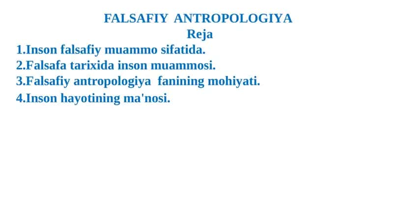 FALSAFIY ANTROPOLOGIYA 1