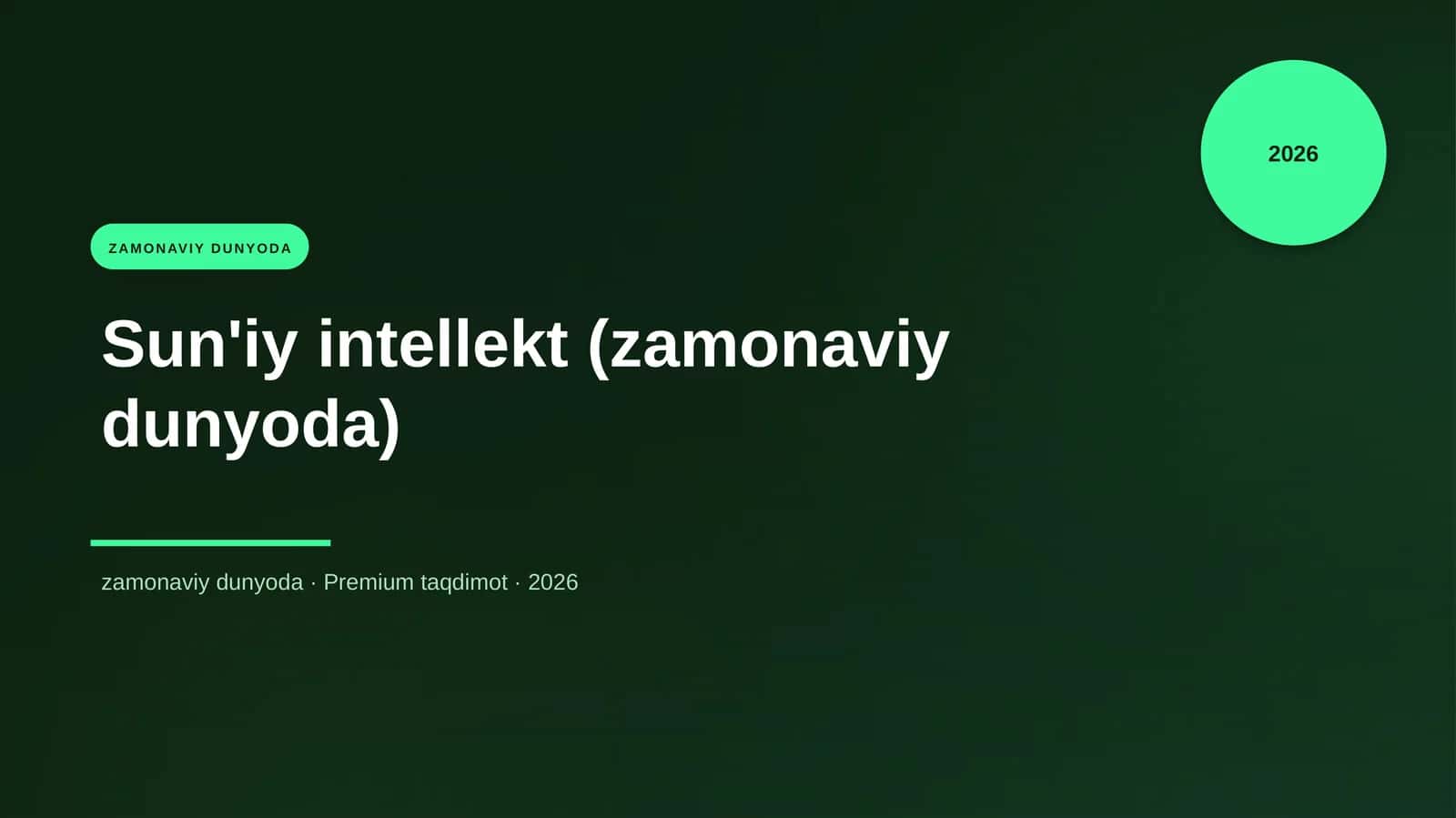 Sun'iy intellekt (zamonaviy dunyoda) 1