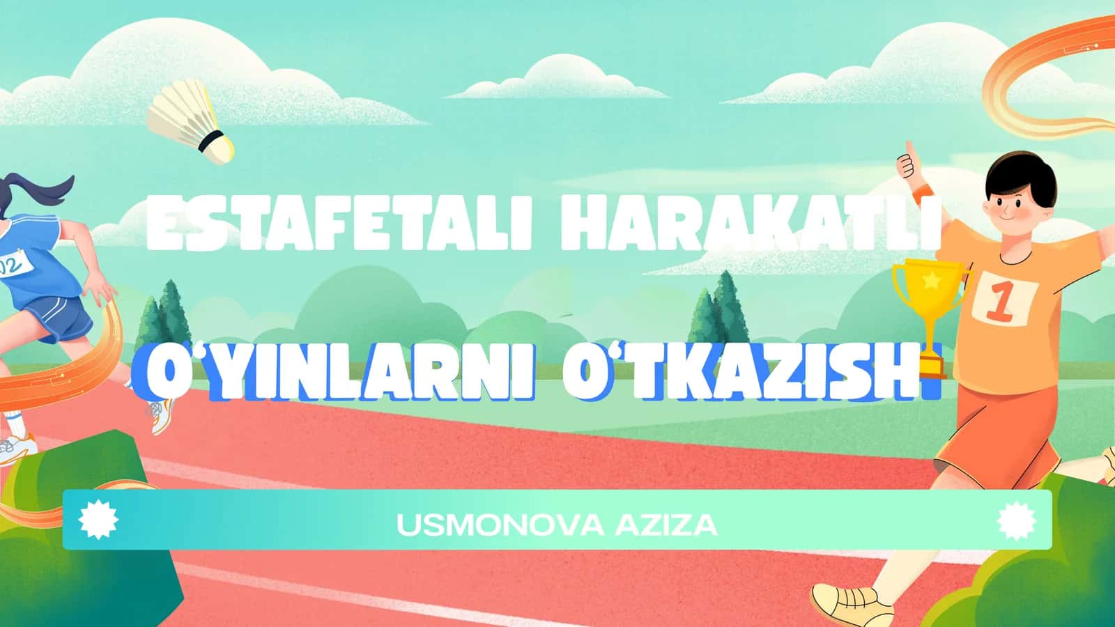 Estafetali harakatli o'yinlarni o'tkazish 1
