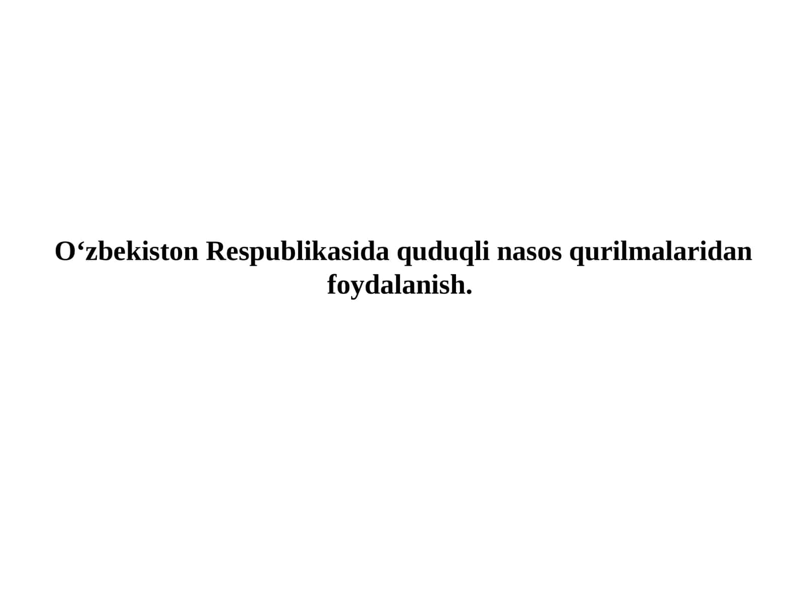 Quduqli nasos qurilmalari 1