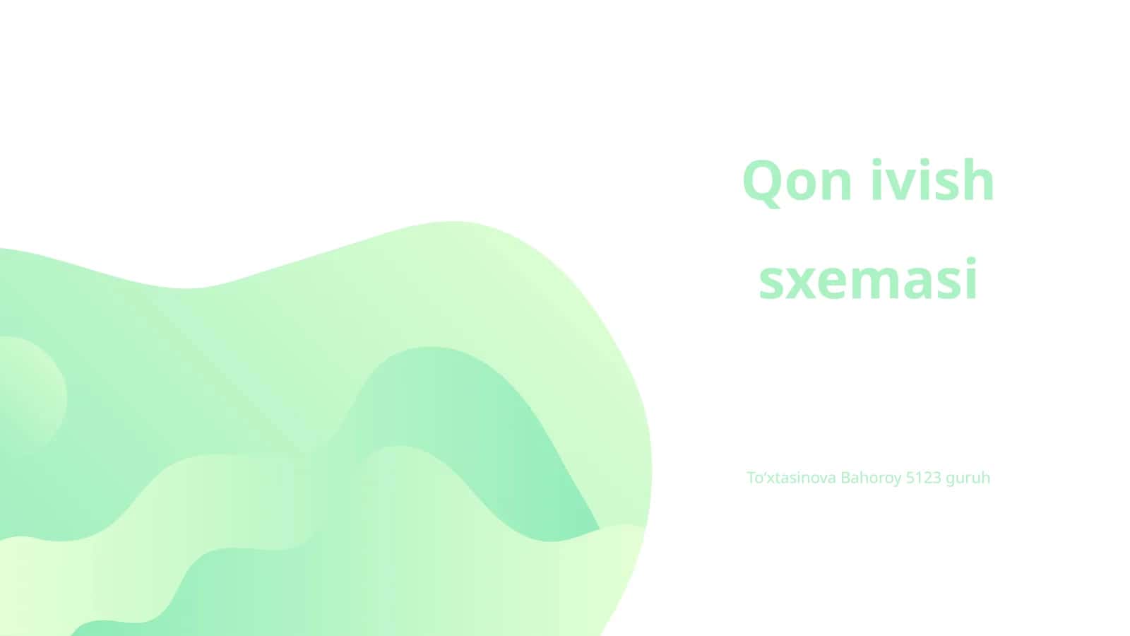 Qon ivish sxemasi 1