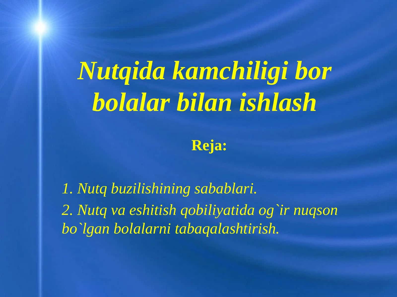 Nutqidakamchiligiborbolalarbilanishlash 1