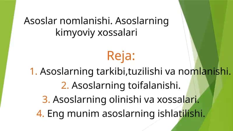 Asoslarnomlanishi.Asoslarningkimyoviy xossalari 1