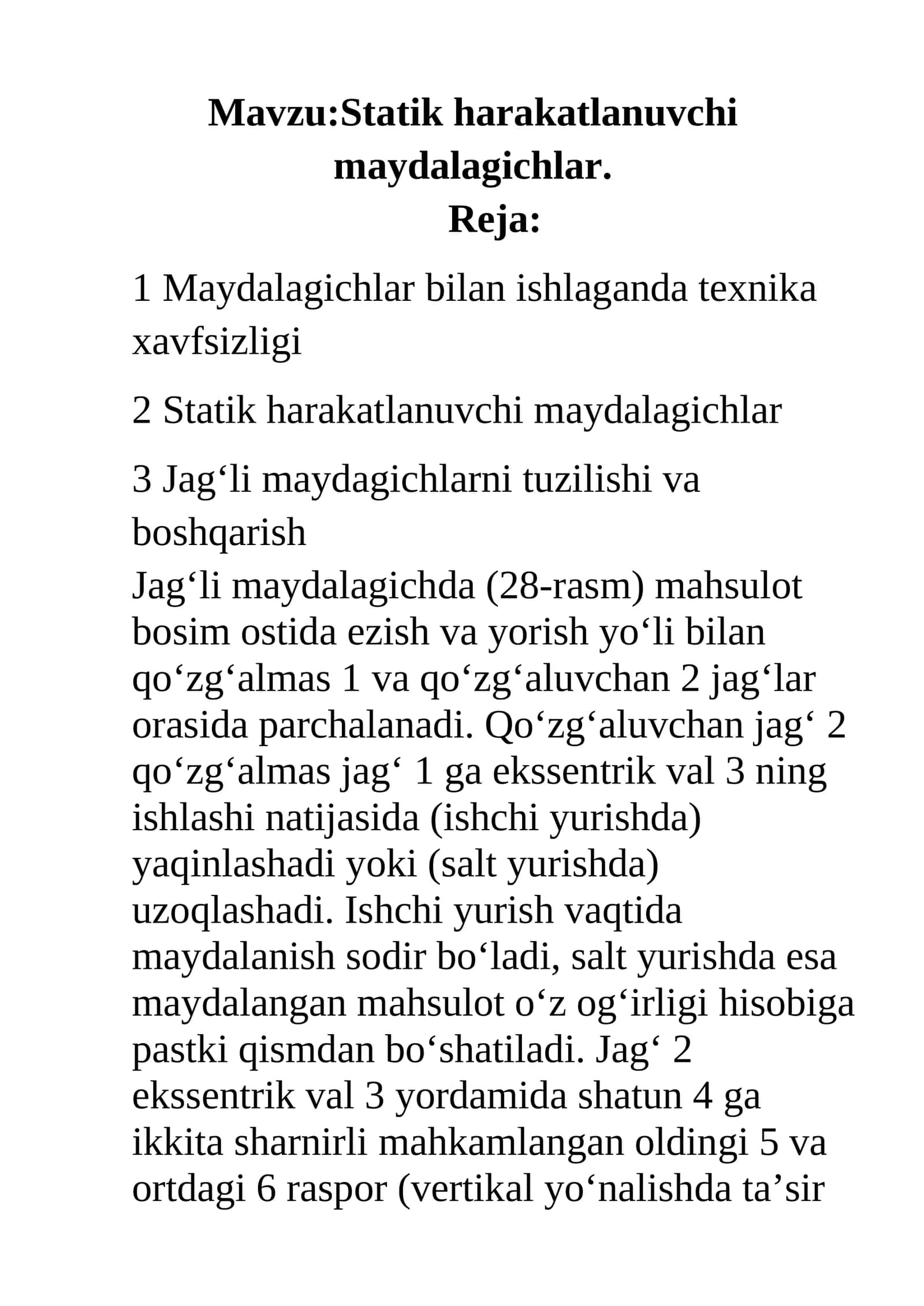 Statik harakatlanuvchi maydalagichlar 1