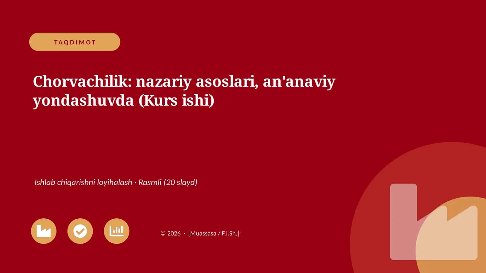 Chorvachilik: nazariy asoslari, an'anaviy yondashuvda (Kurs ishi) 1