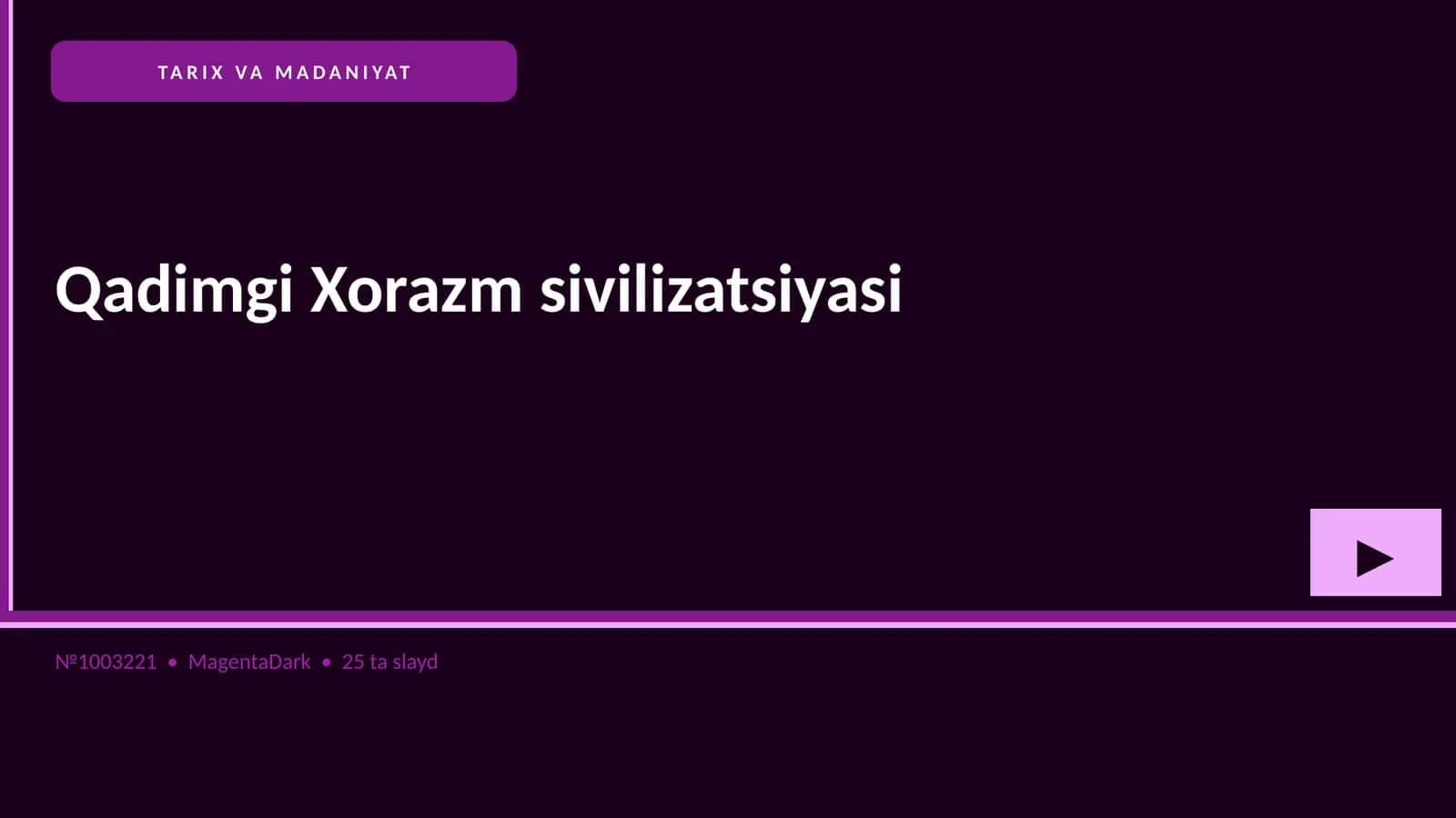 Qadimgi Xorazm sivilizatsiyasi 1