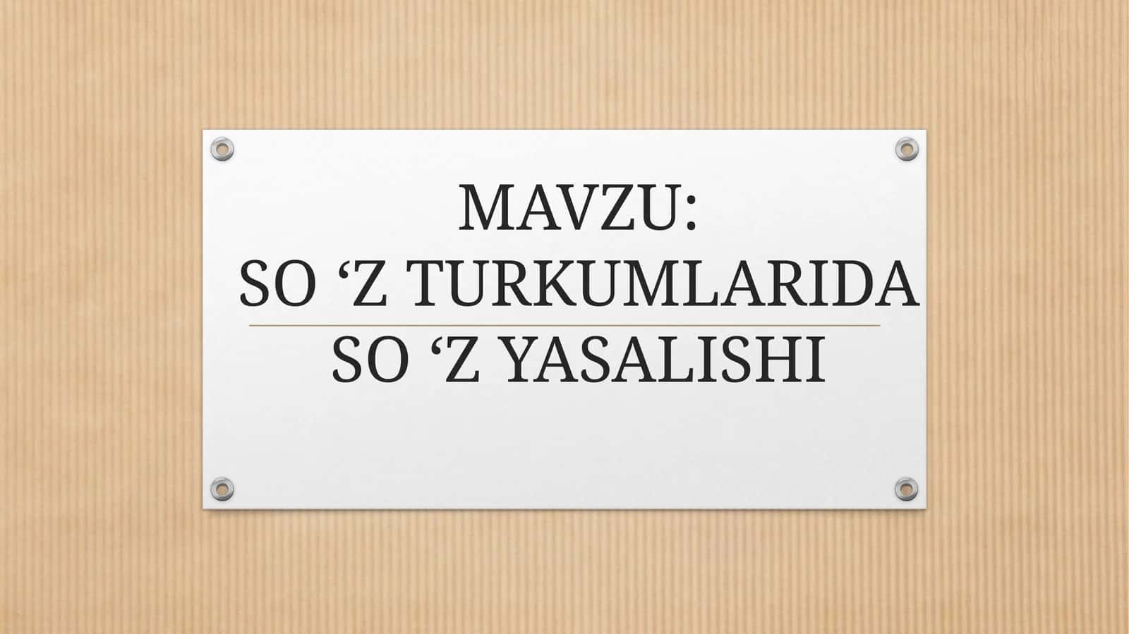 So 'z turkumlarida so 'z yasalishi 1