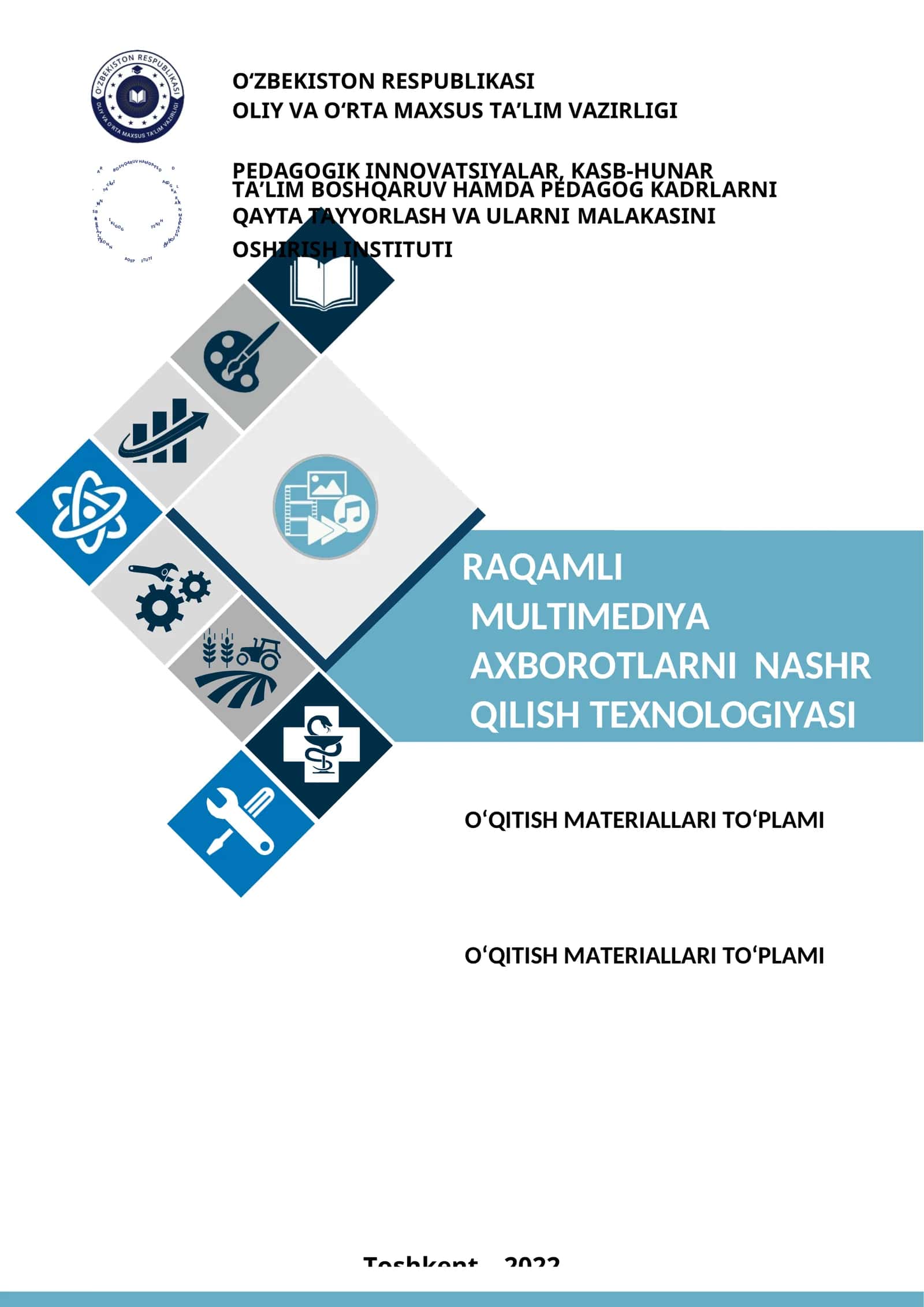 Raqamli multimedia axborotlarni nashr qilish texnologiyasi o‘quv amaliyoti 1