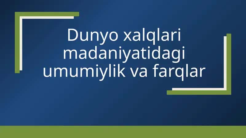 Madaniyat va Sivilizatsiya 1