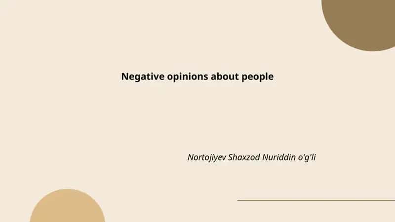 Negative opinions about people 1