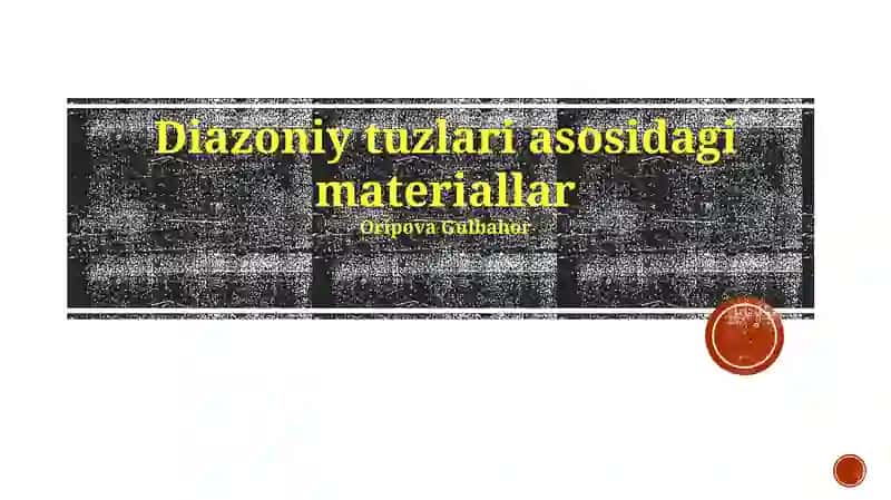 Diazoniy tuzlari asosidagi materiallar